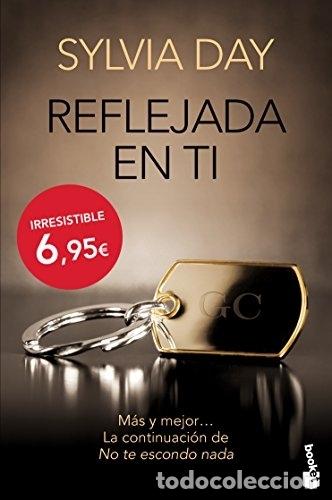 Libros: REFLEJADA EN TI - Day, Sylvia - Foto 1