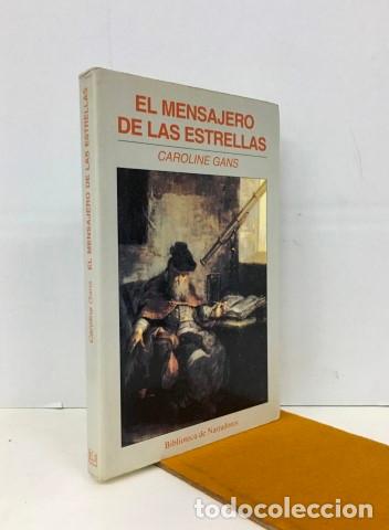 Libros: El mensajero de las estrellas - Gans, Caroline - Foto 1