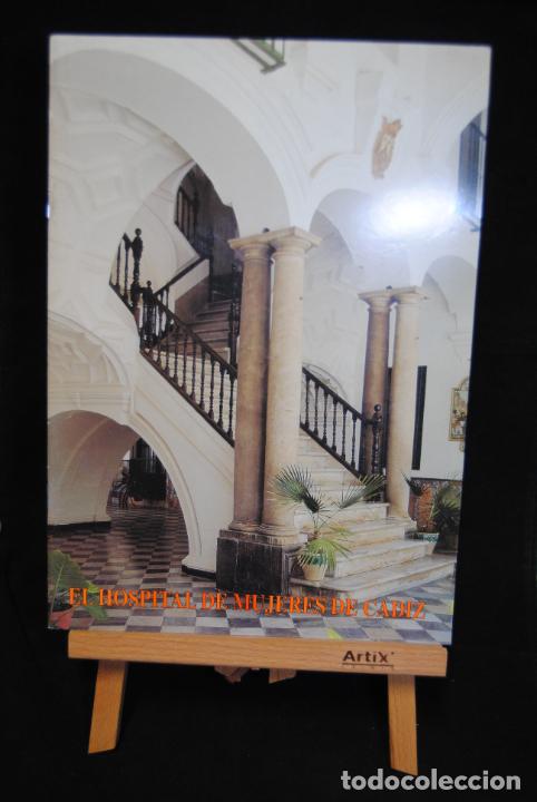 Libros: OBRA GRAFICA EL HOSP&Igrave;TAL DE MUJERES DE CADIZ SAN FERNANDO DE SEVILLA Y JEREZ 31 PAG