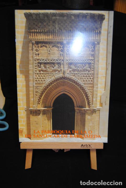 Libros: OBRA GRAFICA LA PARROQUIA DE LA O SANLUCAR DE BARRAMEDA CAJA SAN FERNANDO SEVILLA Y JEREZ 31 PG