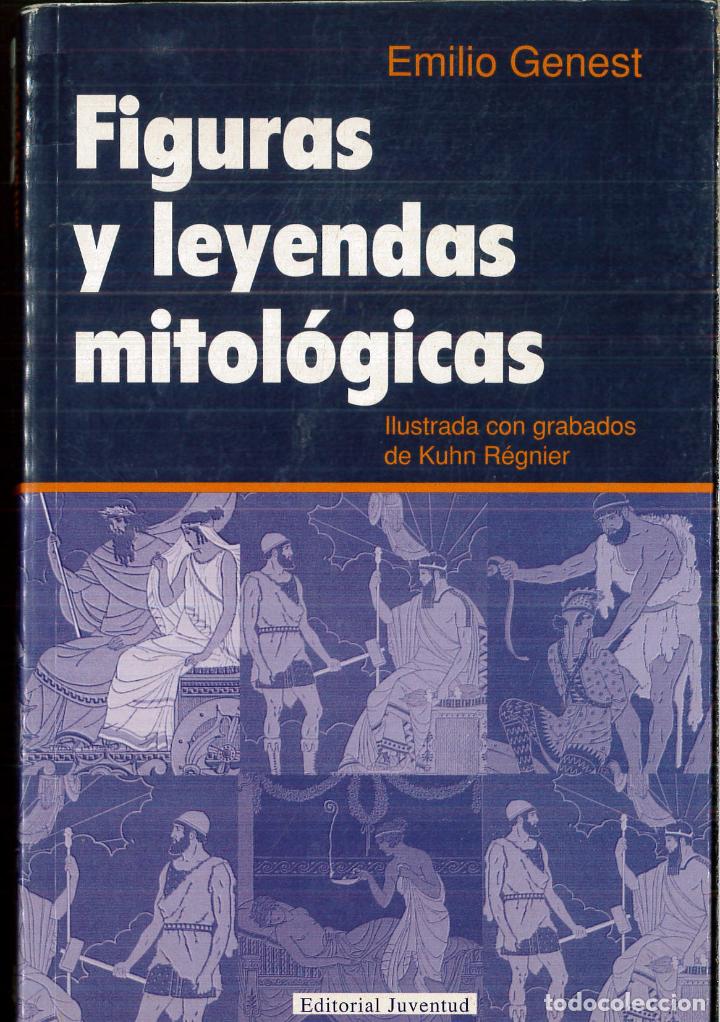 Libros: Figuras y leyendas mitol&oacute;gicas - Genest, Emilio - Foto 1