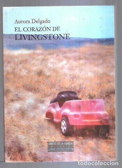 Libros: CORAZON DE LIVINGSTONE - EL - DELGADO, AURORA - Foto 2