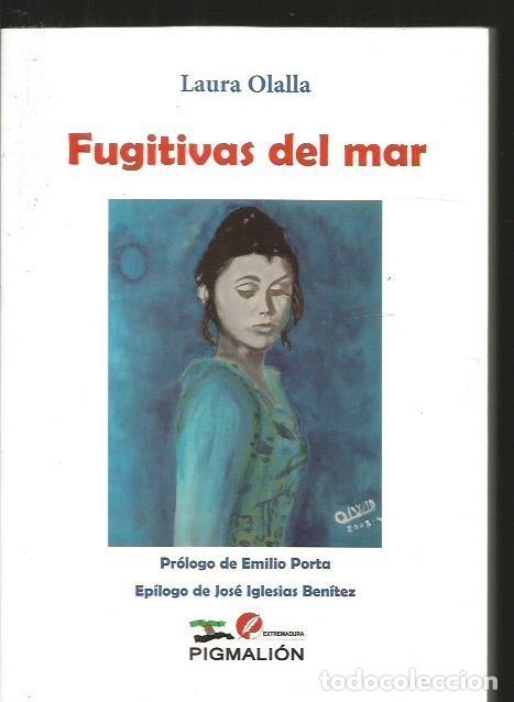 Libros: FUGITIVAS DEL MAR - OLALLA, LAURA - Foto 1