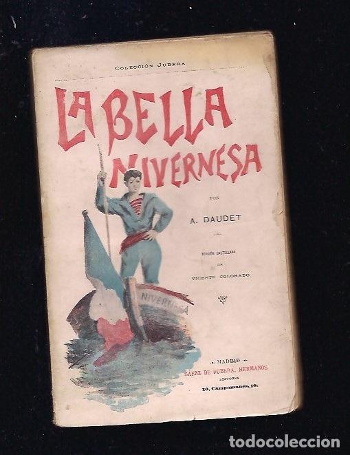 Libros: BELLA NIVERNESA - LA - DAUDET, ALPHONSE - Foto 1