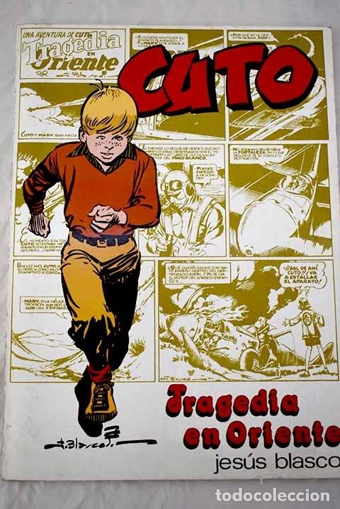 Libros: Tragedia en Oriente: Blasco, Jes&uacute;s.- Blasco, Jes&uacute;s - Foto 1