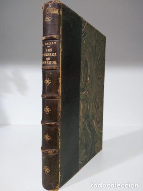 Libros: LES PENS&Eacute;ES DE S&Eacute;N&Egrave;QUE - BAILLY, AUGUSTE - Foto 1