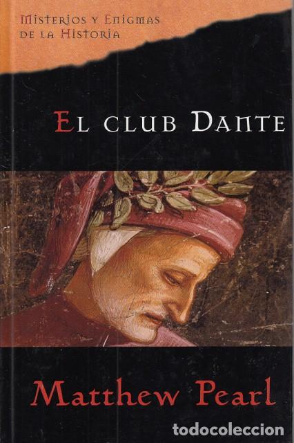 Libros: EL CLUB DANTE - PEARL, MATTHEW - Foto 1