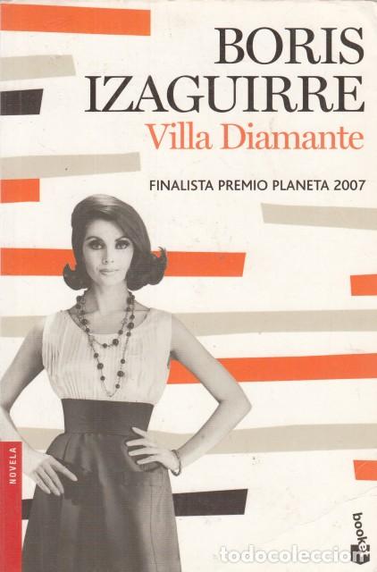 Libros: VILLA DIAMANTE - IZAGUIRRE, BORIS - Foto 1