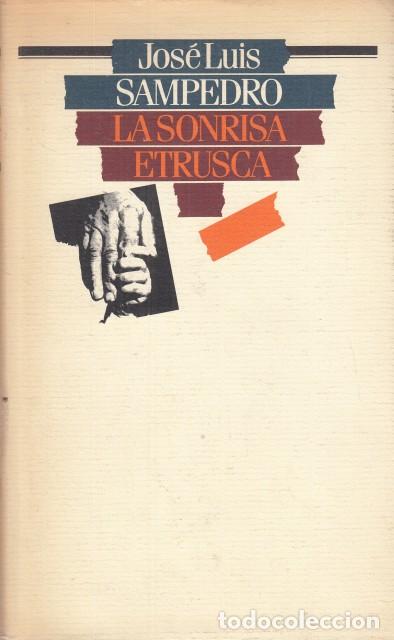 Libros: LA SONRISA ETRUSCA - SAMPEDRO, JOS&Eacute; LUIS - Foto 1