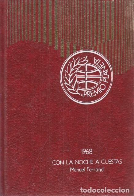 Libros: CON LA NOCHE A CUESTAS - FERRAND, MANUEL - Foto 1