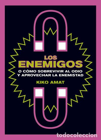 Libros: Los enemigos (Kiko Amat, 2021) - Foto 1