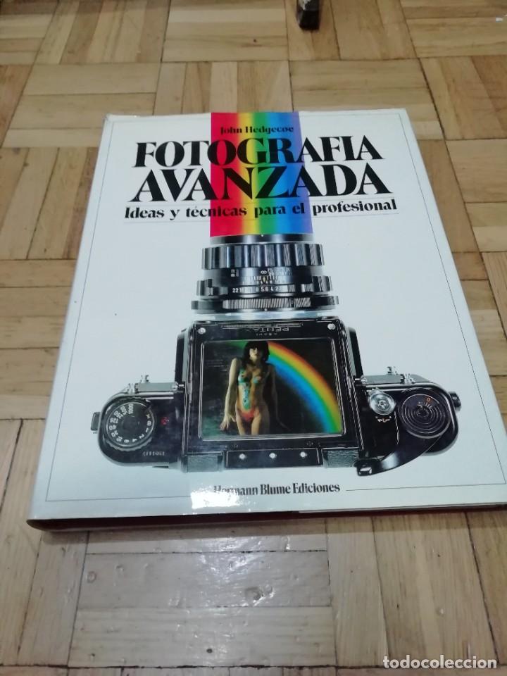 Libros: Lote 259. Fotograf&iacute;a avanzada, John Hedgecoe - Foto 1