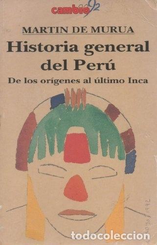 Libros: Historia general del Per&uacute; : de los or&iacute;genes al &uacute;ltimo inca - Mur&uacute;a, Mart&iacute;n de - Foto 1