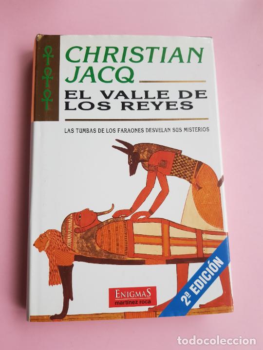 Libros: LINBRO-EL VALLE DE LOS REYES-CHRISTIAN JACQ-mARTINEZ ROCA-2&ordf;EDICI&Oacute;N-COLECCIONISTAS