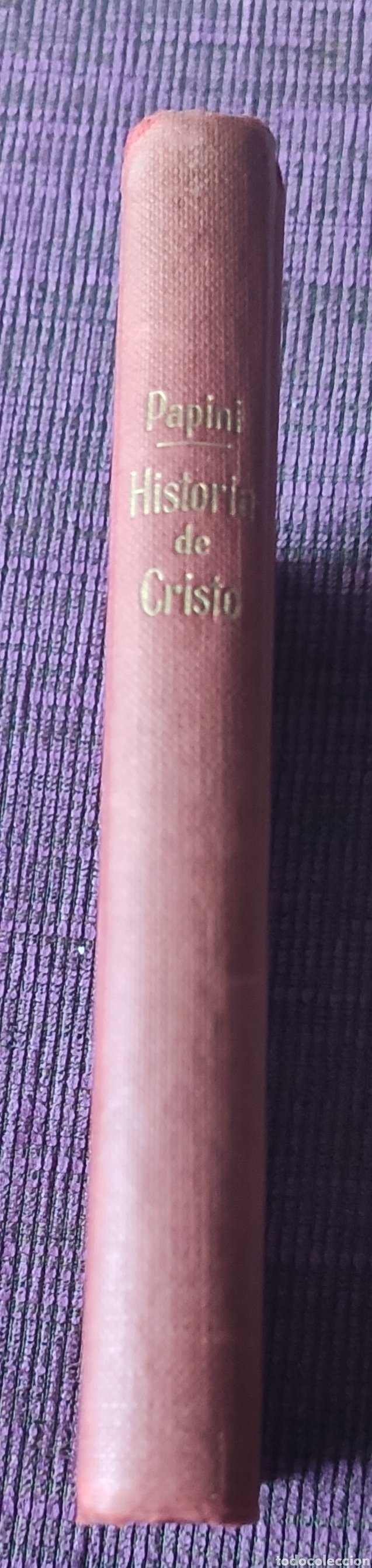 Libros: Historia de Cristo. Giovanni Papini - Foto 3