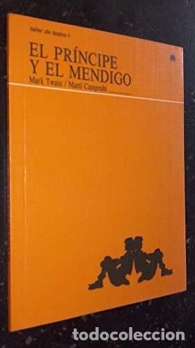 Libros: El pr&iacute;ncipe y el mendigo. - Twain, Mark. - Foto 1