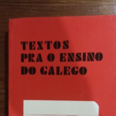 Libros: TEXTOS PRA O ENSINO DO GALEGO. Lote 297945938