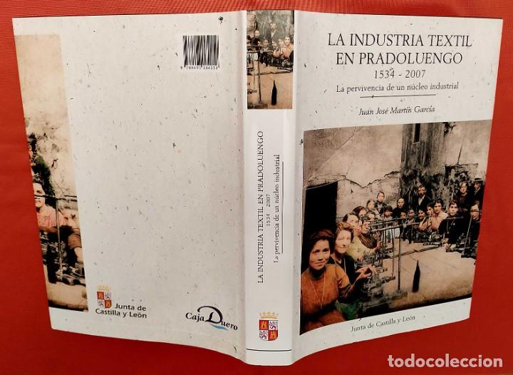 Libros: BURGOS. LA INDUSTRIA TEXTIL EN PRADOLUENGO. 1534 - 2007. - Foto 3