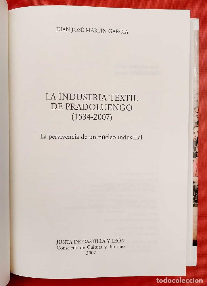 Libros: BURGOS. LA INDUSTRIA TEXTIL EN PRADOLUENGO. 1534 - 2007. - Foto 4