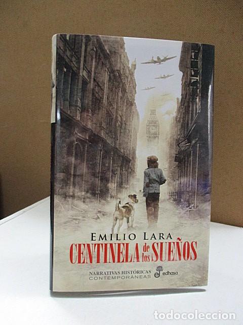 Libros: LARA, EMILIO. - CENTINELA DE LOS SUE&Ntilde;OS. - Foto 1