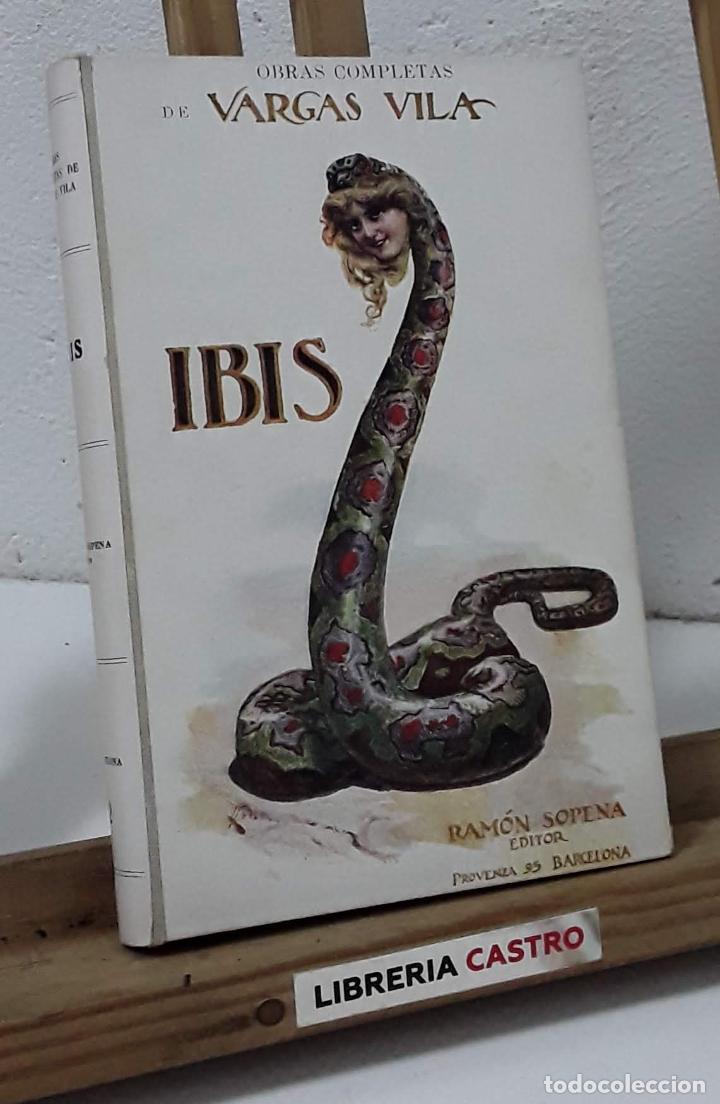 Libros: Ibis. Obras Completas 2 - J. M. Vargas Vila - Foto 1
