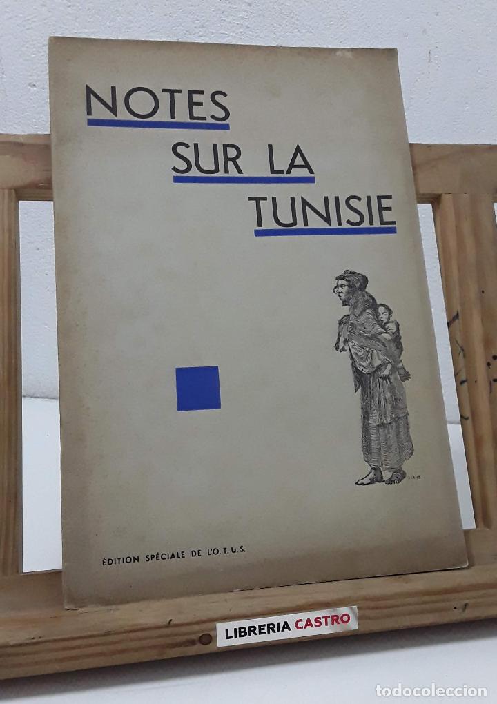 Libros: Notes Sur La Tunisie - Varios - Foto 1
