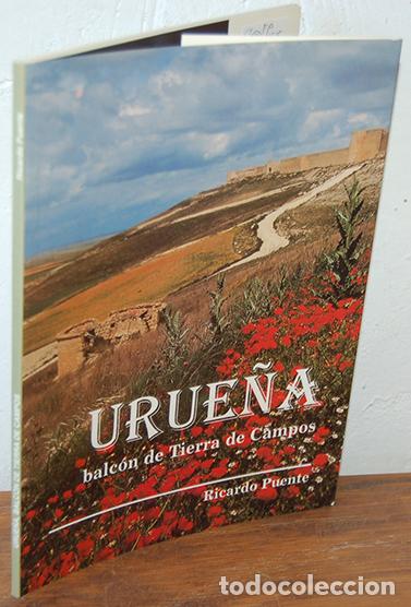 Libros: URUE&Ntilde;A, balc&oacute;n de Tierra de Campos - RICARDO PUENTE - Foto 1