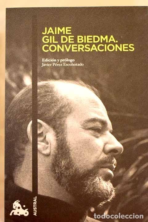 Libros: Conversaciones.- Gil de Biedma, Jaime - Foto 1