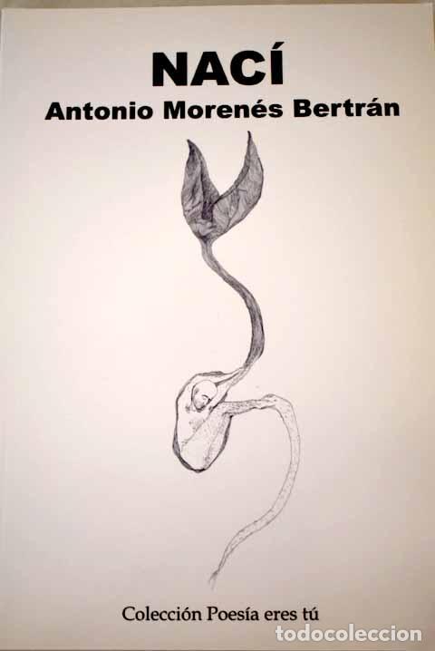 Libros: Nac&iacute;.- Moren&eacute;s Bertr&aacute;n, Antonio - Foto 1