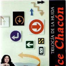 Libri di seconda mano: TRILOGÍA DE LA HUIDA - CHACÓN, DULCE. Lote 298358418