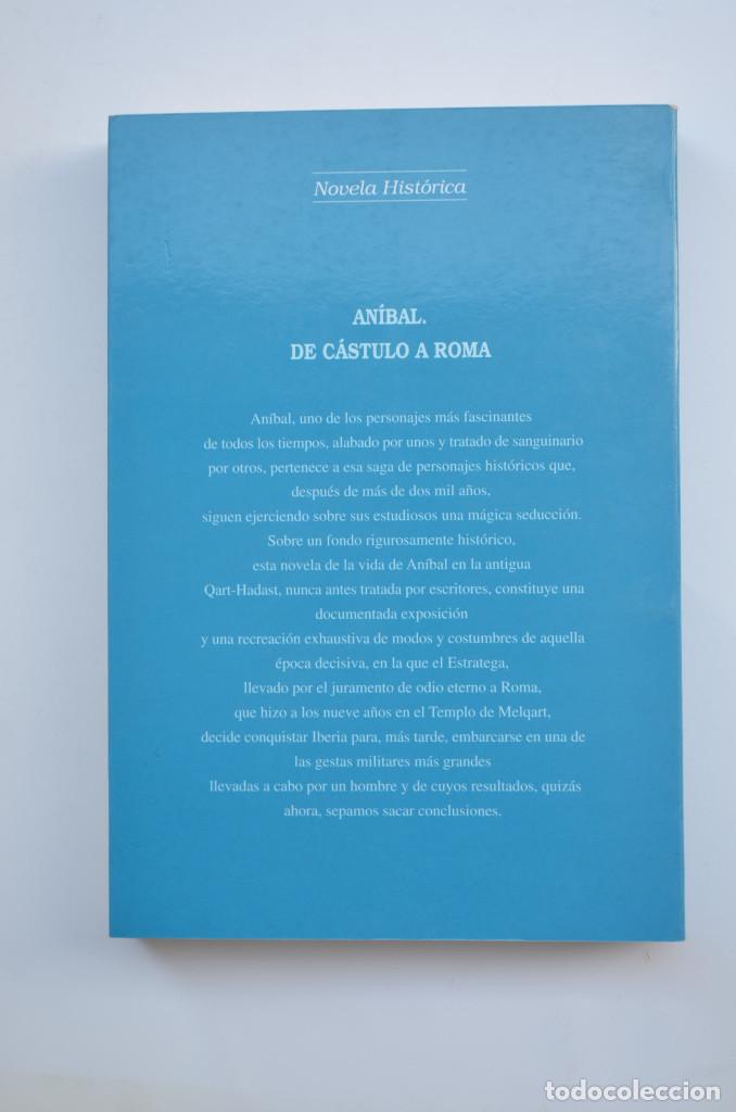 Libros: An&iacute;bal, de C&aacute;stulo a Roma - L&Oacute;PEZ, Obdulio - Foto 5