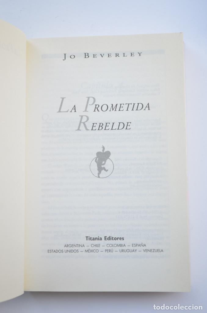 Libros: La prometida rebelde - BEVERLEY, Jo - Foto 2