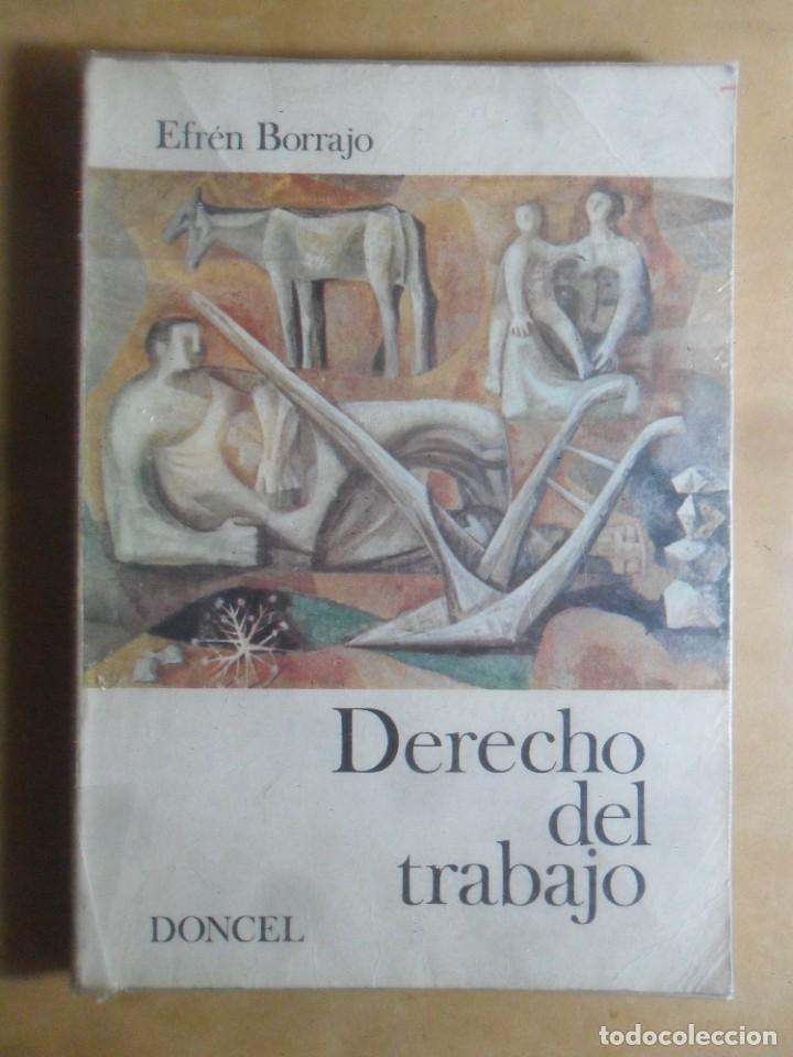 Libros: DERECHO DEL TRABAJO - EFREN BORRAJO - DONCEL - 1970 - Foto 1