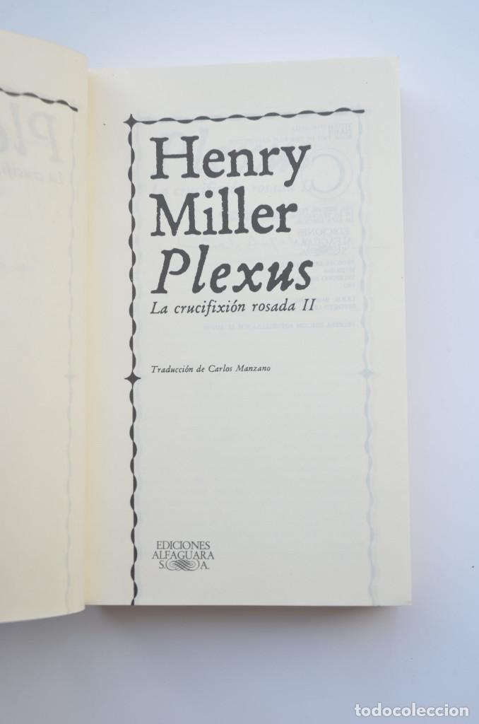 Libros: Plexus. La crucifixi&oacute;n rosada. II - MILLER, Henry - Foto 2