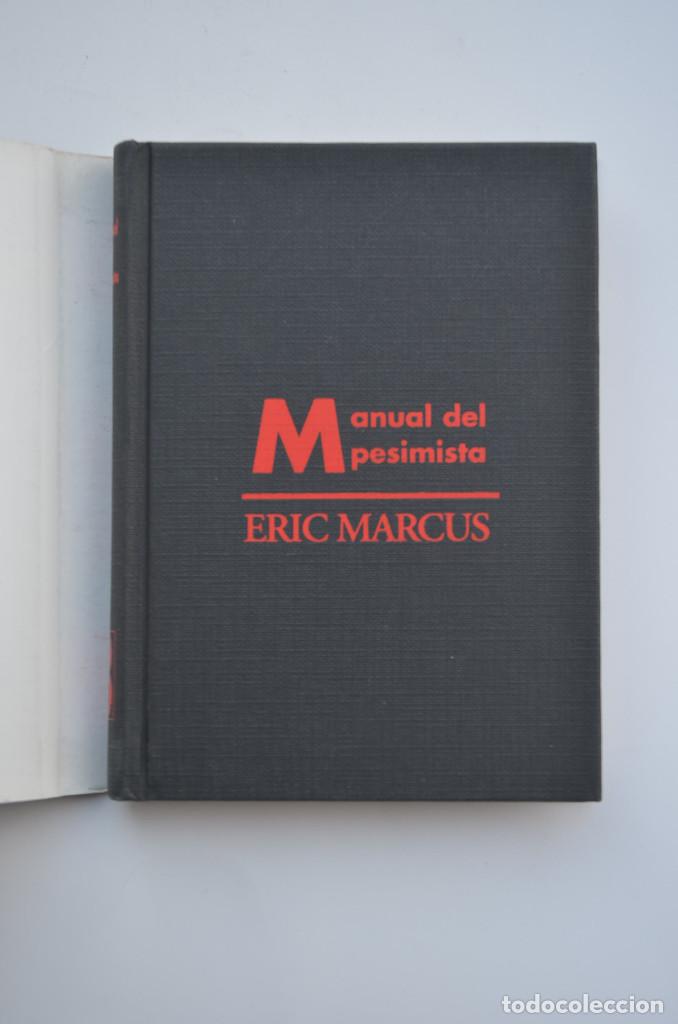 Libros: Manual del pesimista (espere lo peor) - MARCUS, Eric - Foto 2
