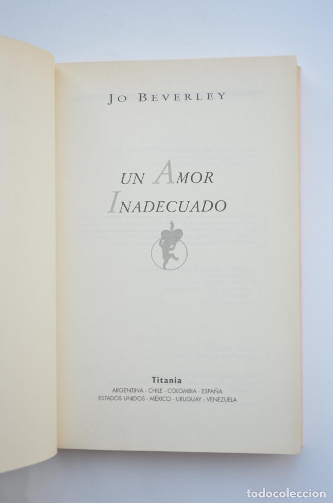 Libros: Un amor inadecuado - BEVERLEY, Jo - Foto 2