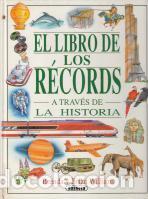 Libros: El libro de los records a trav&eacute;s de la historia - Willians, Brenda y Brian - Foto 1
