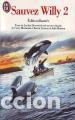 Libros: Sauvez Willy 2 - Jordan Horowitz - Foto 1
