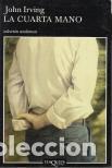 Libros: La cuarta mano - Irving, John - Foto 1