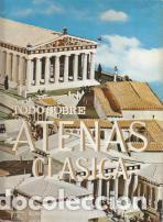 Libros: Todo sobre Atenas Cl&aacute;sica - Foto 1