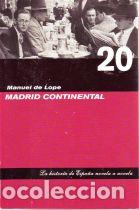 Libros: MADRID CONTINENTAL - Lope, Manuel de - Foto 1