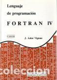 Libros: Lenguaje de programaci&oacute;n FORTRAN IV - J. Astor Vignau - Foto 1