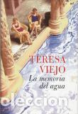 Libros: La memoria del agua - Viejo, Teresa - Foto 1