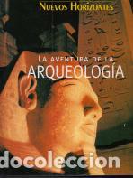 Libros: La aventura de la arqueolog&iacute;a - Foto 1