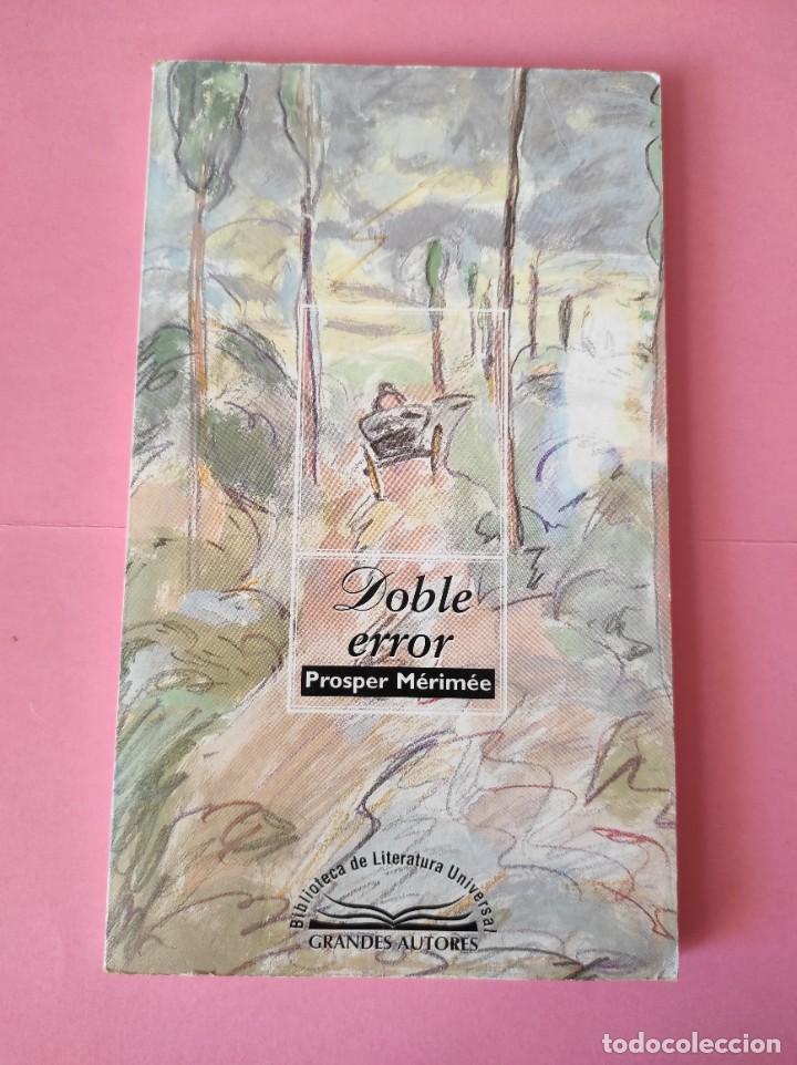 Libros: DOBLE ERROR - Prosper M&eacute;rim&eacute;e - Foto 1