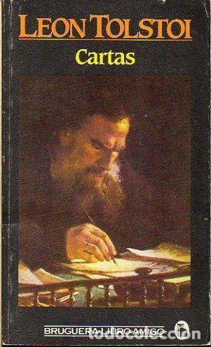 Libros: Cartas. BRUGUERA LIBRO AMIGO. - Leon TOLOSTOI. - Foto 1