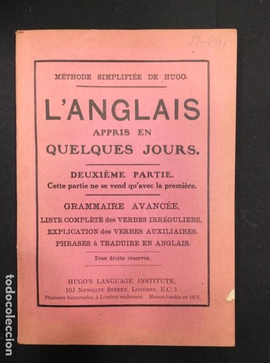 Libri di seconda mano: METHODE SIMPLIFIEE DE HUGO. L'ANGLAIS APPRIS EN QUELQUES JOURS SANS PROFESSEUR. Prononciation figur&eacute;