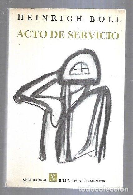 Libros: ACTO DE SERVICIO - BOLL, HEINRICH - Foto 1