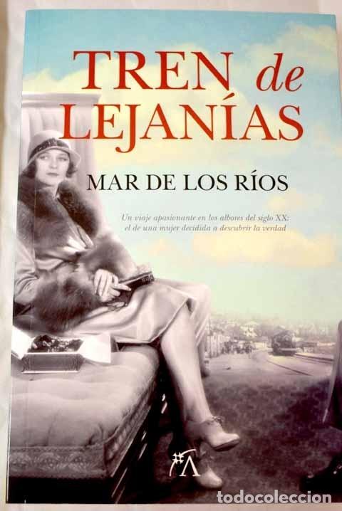 Libros: Tren de lejan&iacute;as.- R&iacute;os, Mar de los - Foto 1
