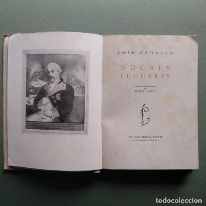Libros: NOCHES L&Uacute;GUBRES. Edici&oacute;n e introducci&oacute;n de Edith F. Helman. - CADALSO, Jos&eacute;. - Foto 2